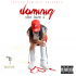 Dominiq - She Love It (Prod. By TuchPoint Music)