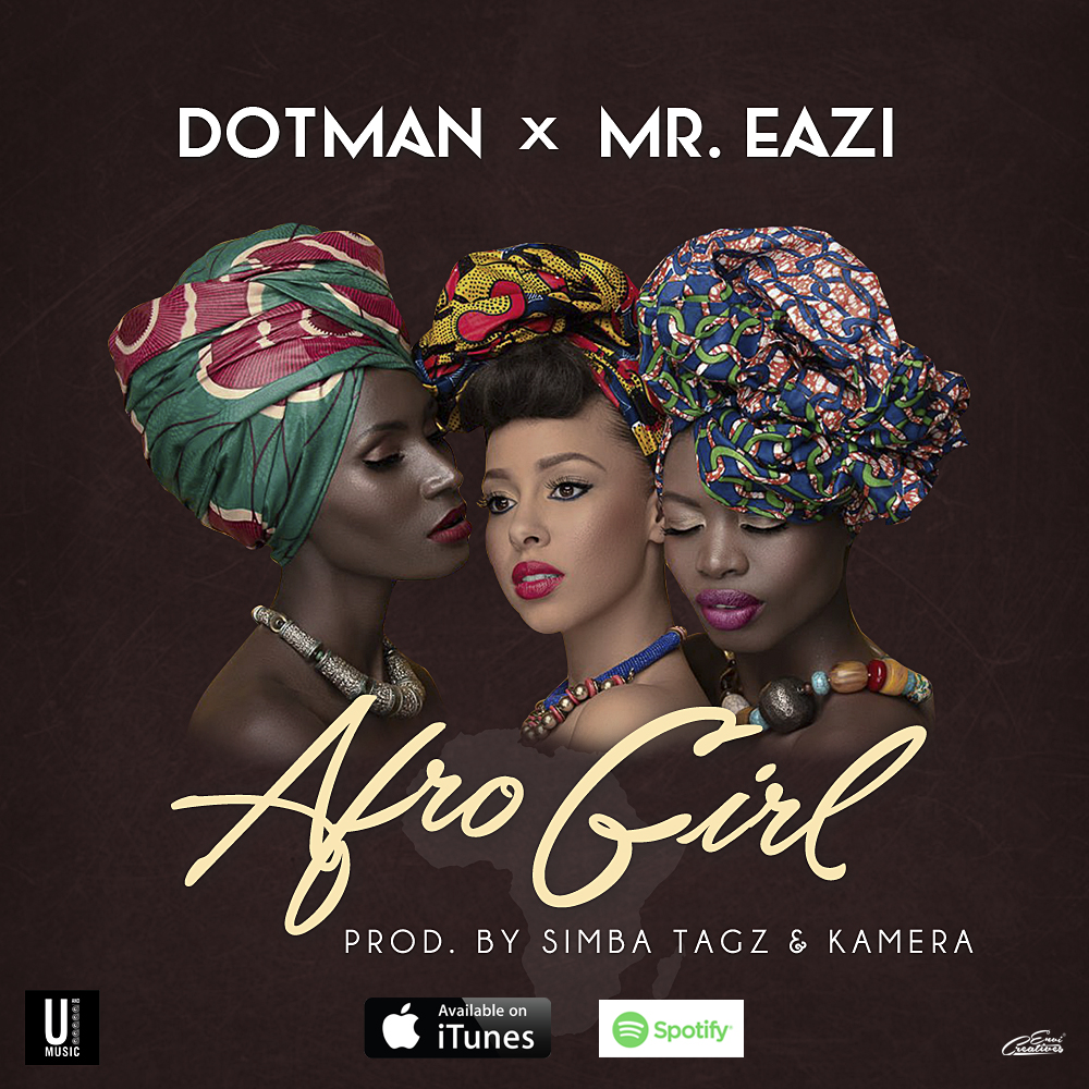 Dotman Ft Mr. Eazi - Afro Girl