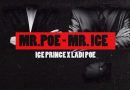 Ice Prince Ft LadiPoe - MR POE - MR ICE