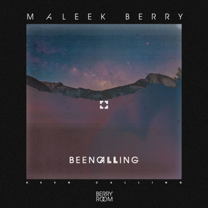 Maleek Berry - Been Calling