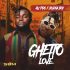 AU-PRO Ft Burna Boy - Ghetto Love