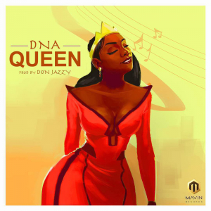 DNA - Queen (Prod. By Don Jazzy)