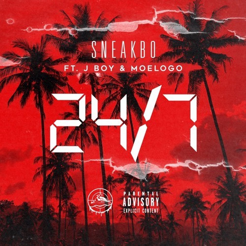 Sneakbo Ft. Moelogo & Jboy - 24/7