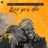 Patoraking Ft Diamond Platnumz - Love You Die (Prod. By Master Garzy)