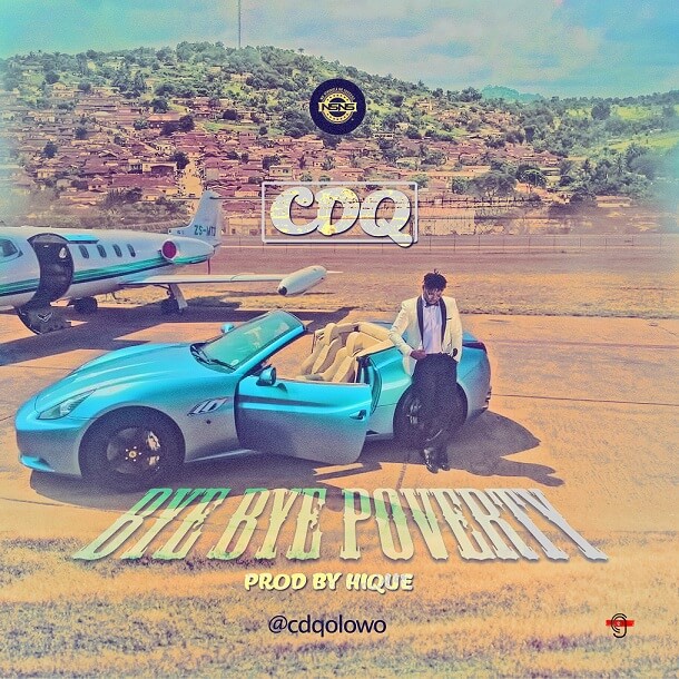 CDQ - Bye Bye Poverty