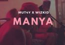 MUT4Y x Wizkid - Manya (Prod. By Killertunes)