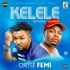 Oritse Femi ft. Olamide - Kelele