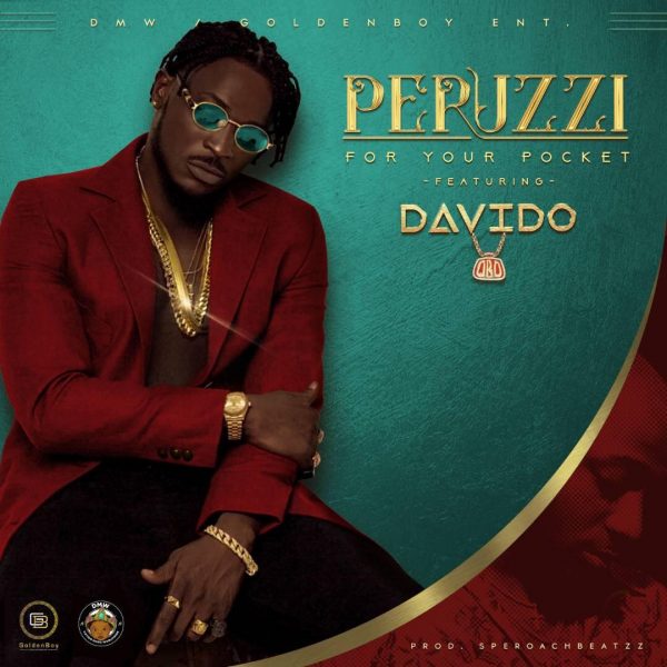 Perruzi ft Davido - For Your Pocket (Remix)