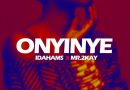 Idahams ft Mr 2Kay - Onyinye
