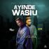 Jaywon ft Olamide - Ayinde Wasiu