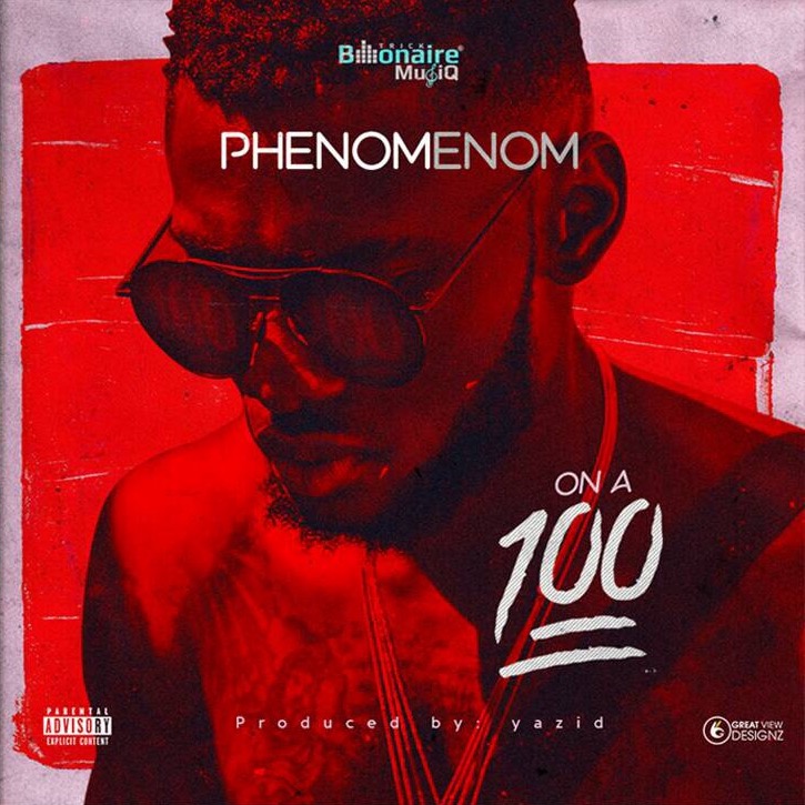 Phenom - On A 100