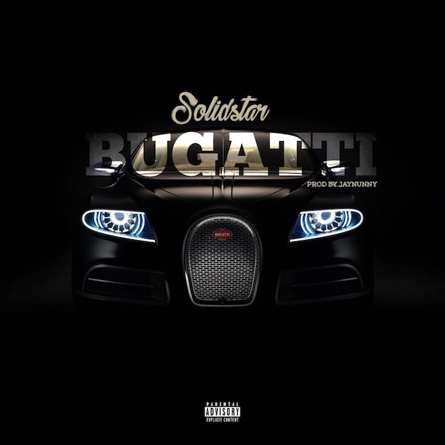 Solidstar - Bughati (Prod By JayNunny)