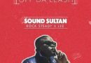 Sound Sultan ft Rock Steady, LXE - Off Da Leash