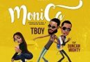 TBoy ft Duncan Mighty - Monica