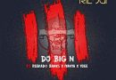 DJ Big N x Reekado x Iyanya x Ycee - The Trilogy