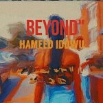 Hameed Idowu - Beyond