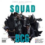 BCG - Squad (Prod. By MadMike)