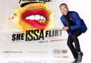Ketchup - She Issa Flirt (Prod. By Jay Paul Beats)