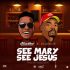 DJ Kaywise Ft. Olamide - See Mary See Jesus