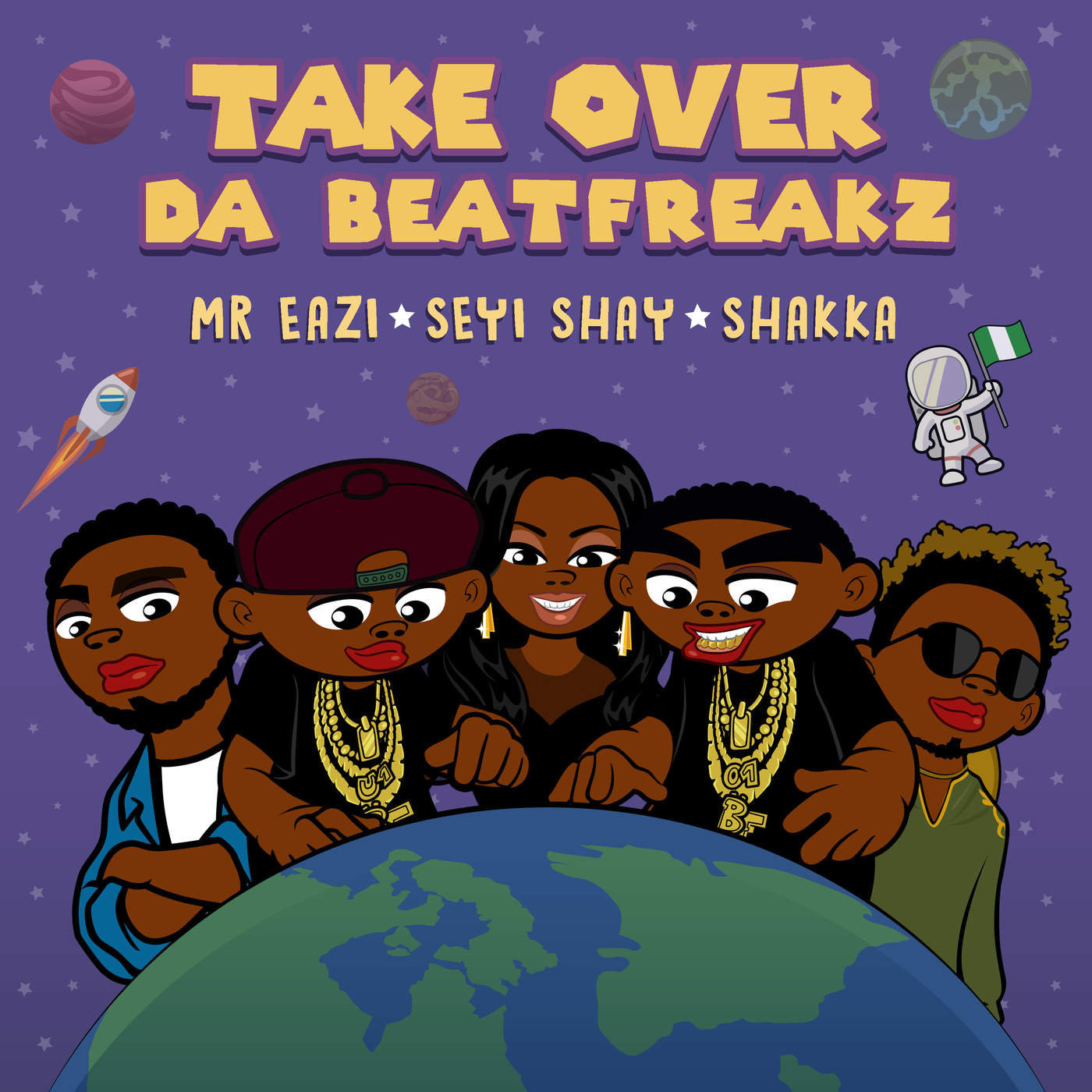 Da Beatfreakz ft. Mr Eazi, Seyi Shay & Shakka - Take Over