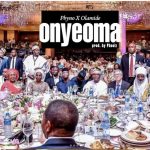 Phyno Ft. Olamide - Onyeoma (Prod. By Pheelz)