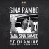 Sina Rambo ft. Olamide - Baba Sina Rambo