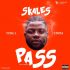 Skales Ft. Yung L & Endia - Pass