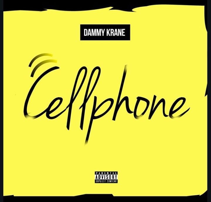 Dammy Krane - Cellphone (Prod By Diecy)