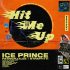 Ice Prince ft PatrickXXLee & Straffitti - Hit Me Up