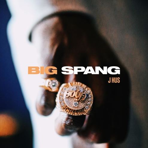 J Hus - Big Spang EP