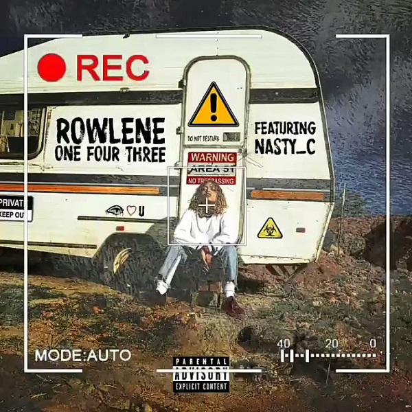 Rowlene ft Nasty C - 143