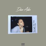 Dice Ailes - Enough For You