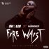 Skales ft Harmonize - Fire Waist