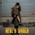 Patoranking - Heal D World