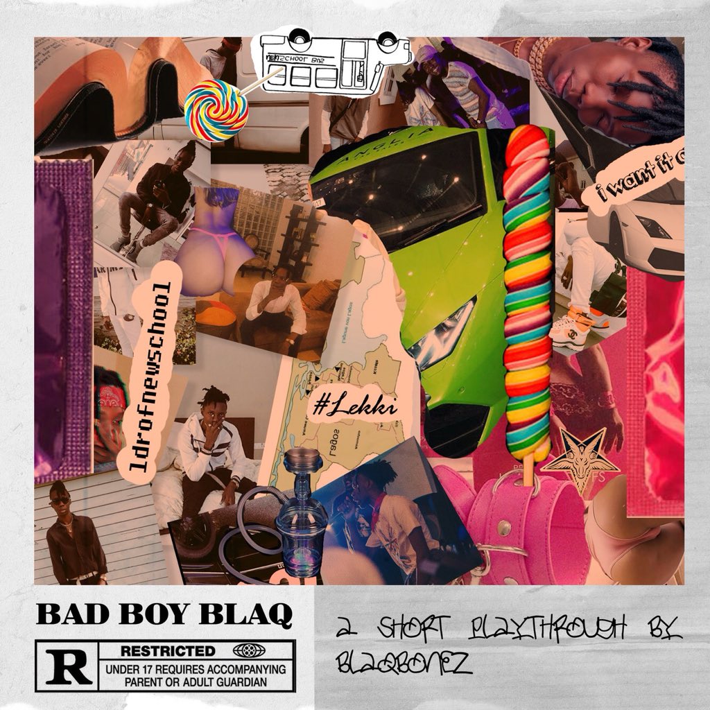 BlaqBonez - Bad Boy Blaq (Album)