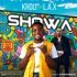 Kholi Ft. L.A.X - Showa