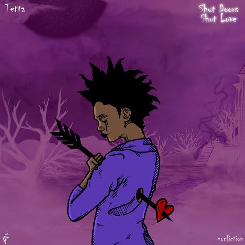 Tetta - Shut Doors Shut Love