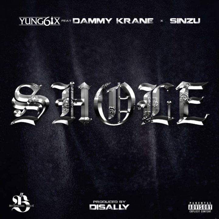 Yung6ix Ft. Dammy Krane & Sinzu – Shole