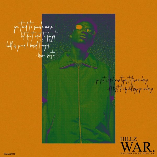 Hillz - War (Prod. By Honter)