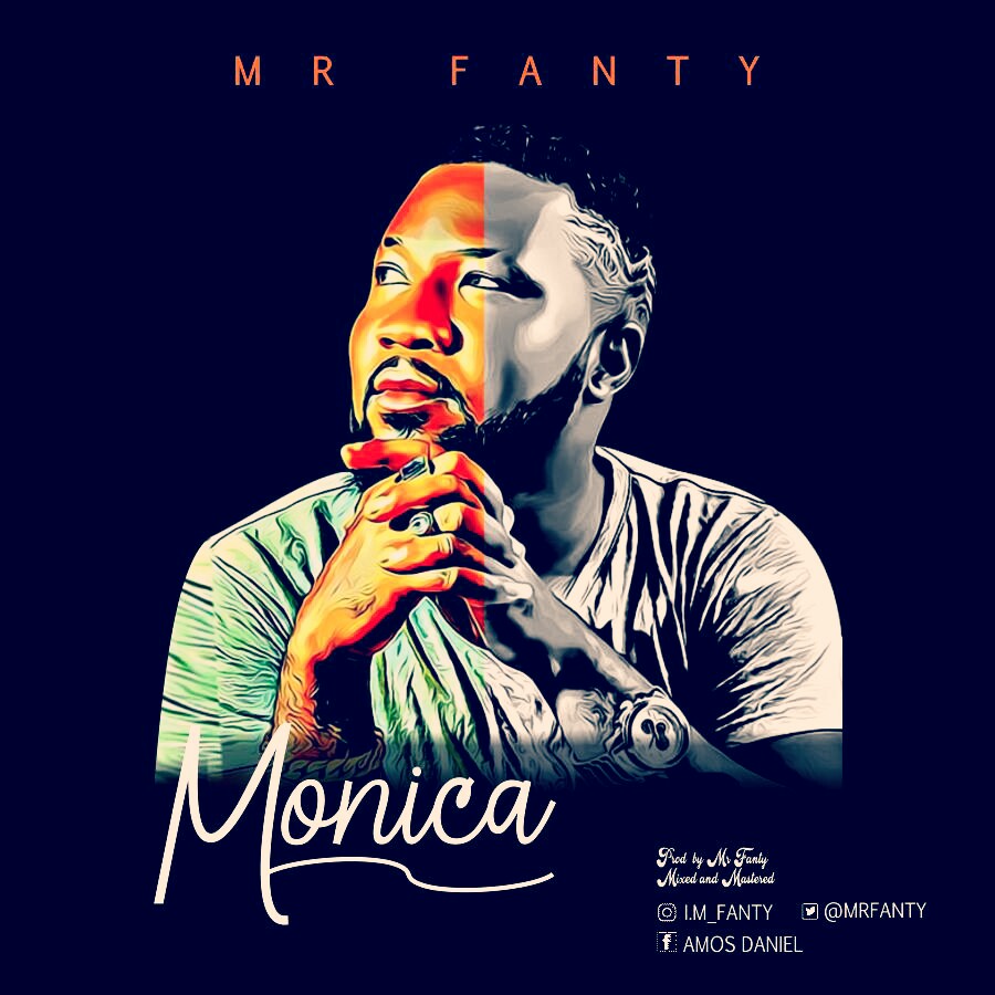 Mr Fanty - Monica