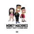 Tshego ft. Nasty C & Nadia Nakai - Money Machines