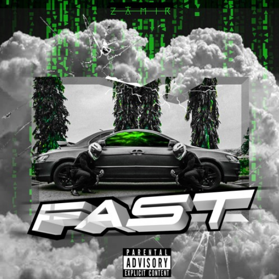 Zamir - Fast (Prod. By HVRRY)