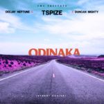 Tspize Ft. DJ Neptune & Duncan Mighty - Odinaka (Street Praise)