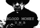 U.M.B - Blood Money