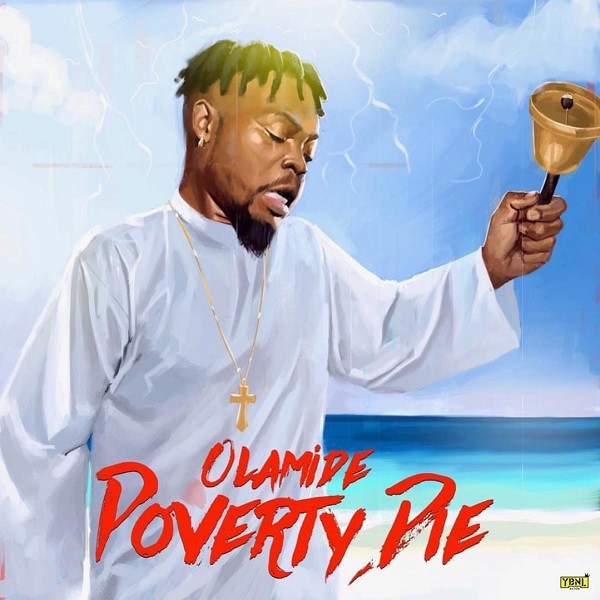 Olamide - Poverty Die