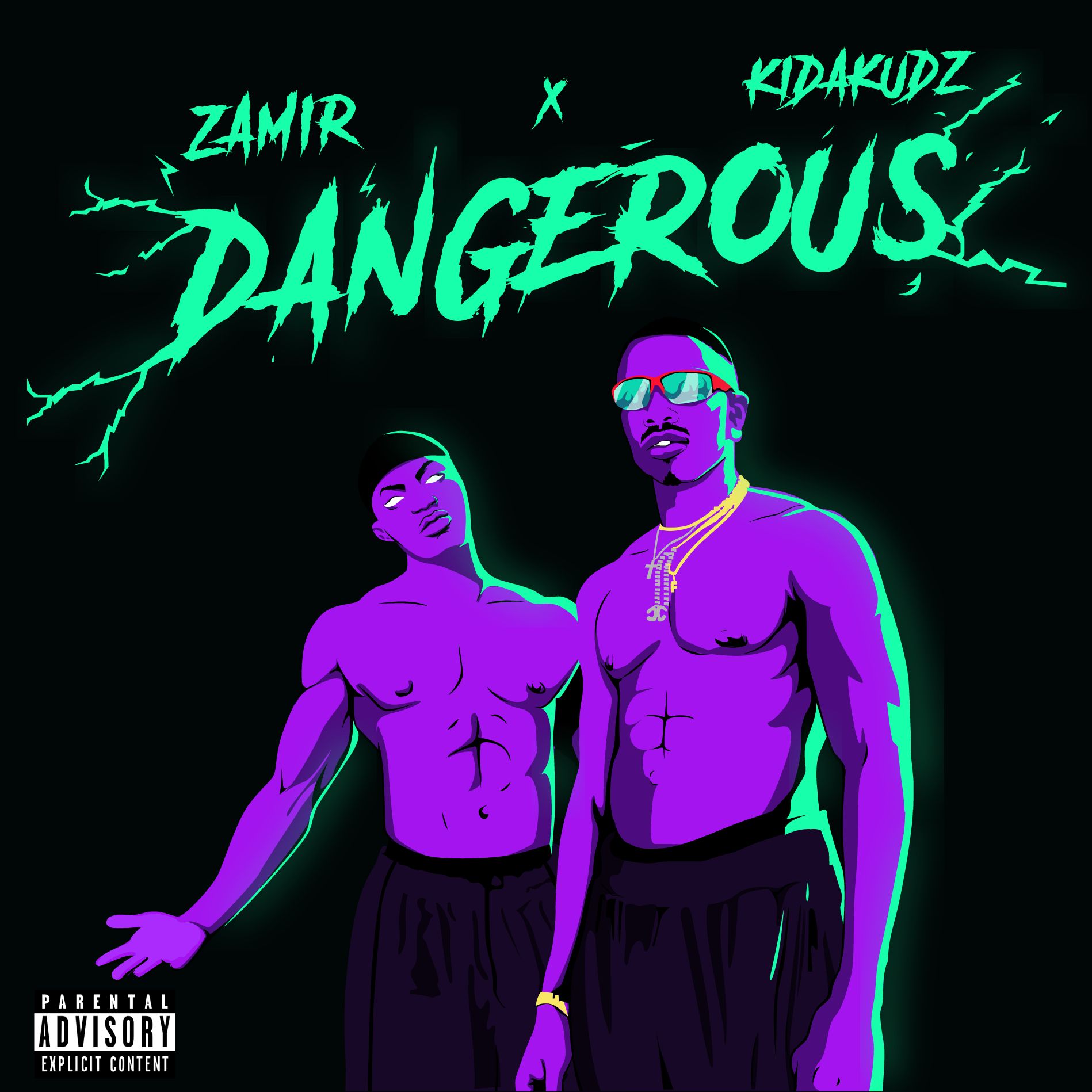 Zamir Ft. Kida Kudz - Dangerous