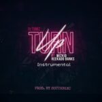 DJ Tunez Ft Wizkid & Reekado Banks - Turn Up (Instrumental) (Reprod. By South Beatz)
