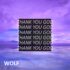 Wolf - Thank You God