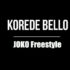 Korede Bello - Joko (Freestyle)