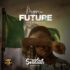 Solidstar - Nigerian Future